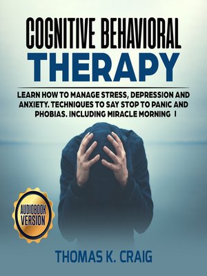 cover image of Cognitive Behavioral Therapy